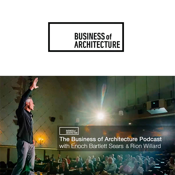 Business of Architecture podcast with Luis Murillo